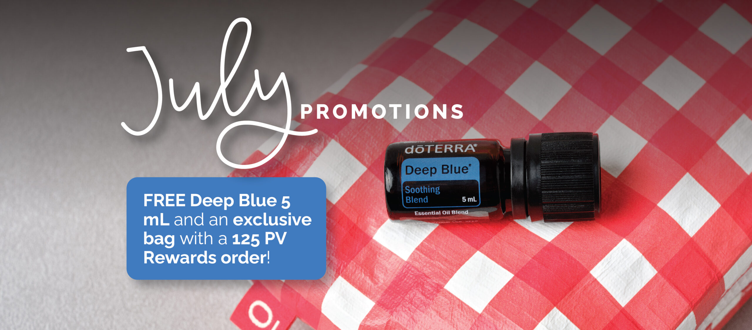 July Promotions Overview